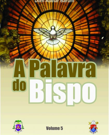 Livro do Bispo - A Palavra do Bispo Volume 5